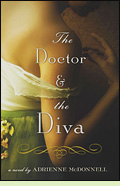 The Doctor and the Diva by Adrienne McDonnell