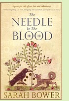 The Needle in the Blood by Sarah Bower, book cover