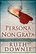 Persona Non Grata by Ruth Downie
