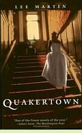 Quakertown by Lee Martin