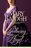 Seducing an Angel by Mary Balogh