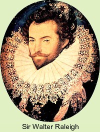 Sir Walter Raleigh