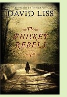 Whiskey Rebels, David Liss, book cover