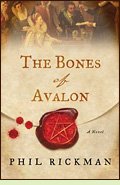 The Bones of Avalon by Phil Rickman