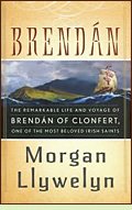 Brendan by Morgan Llywelyn