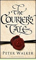 The Courier's Tale by Peter Walker