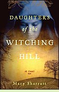 Daughters of the Witching Hill by Mary Sharratt