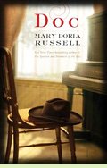 Doc by Mary Doria Russell