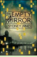 The Empty Mirror by J. Sydney Jones