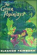 The Green Popinjays by Eleanor Fairburn
