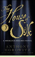 The House of Silk by Anthony Horowitz