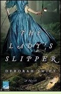 The Lady's Slipper by Deborah Swift