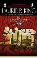 The Language of Bees by Laurie R. King