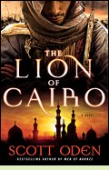 The Lion of Cairo by Scott Oden