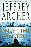 Only Time Will Tell by Jeffrey Archer