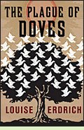 The Plague of Doves by Louise Erdrich