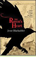 The Raven's Heart by Jesse Blackadder