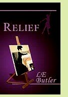 Relief by L.E. Butler, book cover