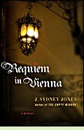 Requiem in Vienna by J. Sydney Jones