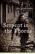 Serpent in the Thorns by Jeri Westerson