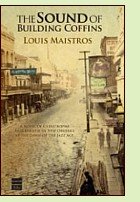 The Sound of Building Coffins by Louis Maistros, book cover