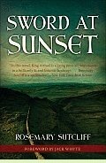 Sword at Sunset by Rosemary Sutcliff