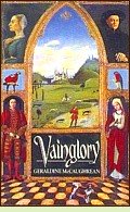 Vainglory by Geraldine McCaughrean