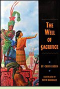 The Well of Sacrifice by Chris Eboch
